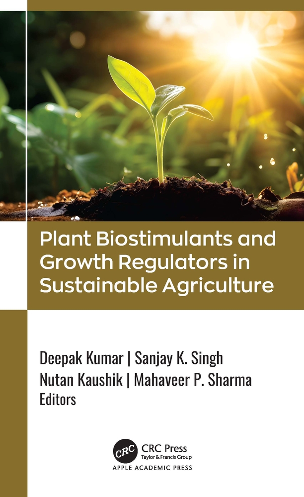 Plant Biostimulants and Growth Regulators in Sustainable Agriculture cover