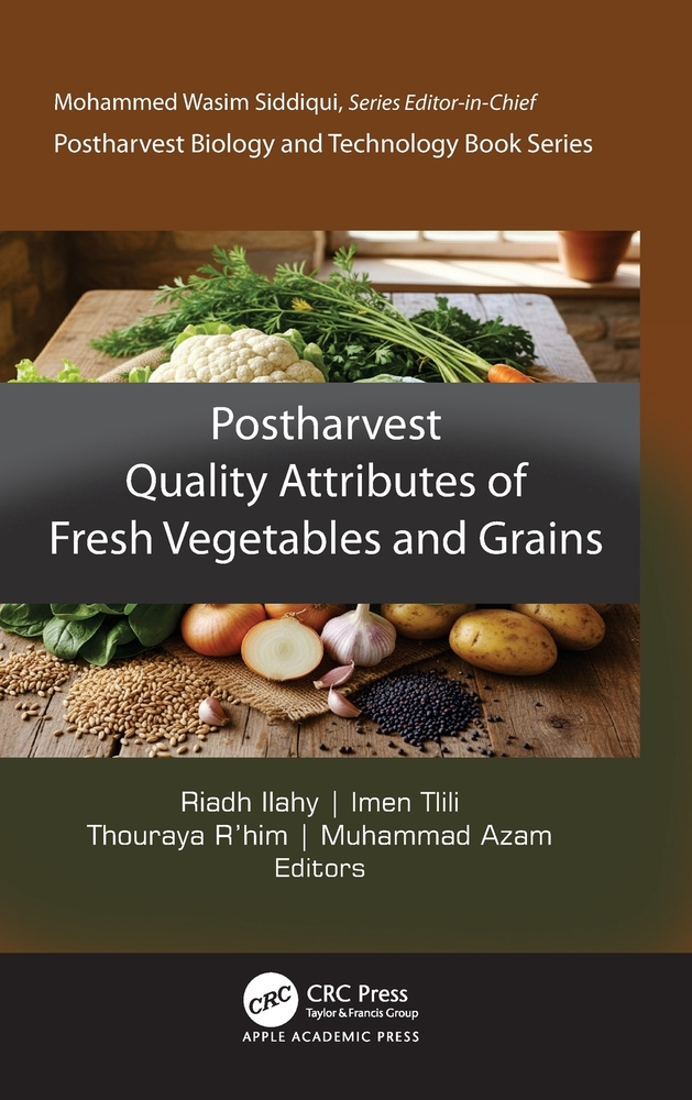 Postharvest Quality Attributes of Fresh Grains and Vegetables cover