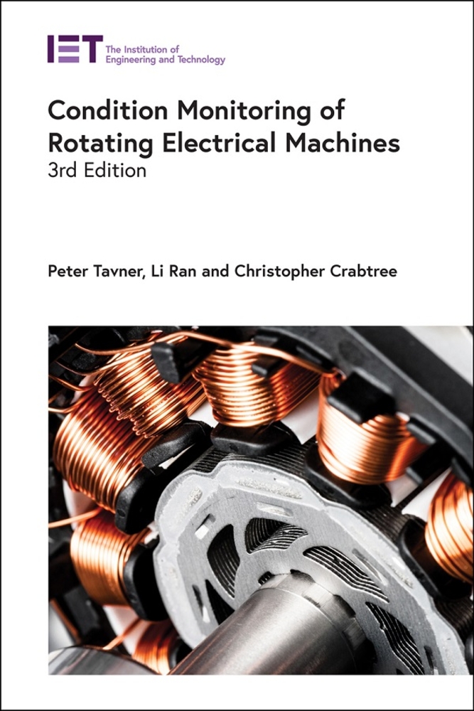 Condition Monitoring of Rotating Electrical Machines cover