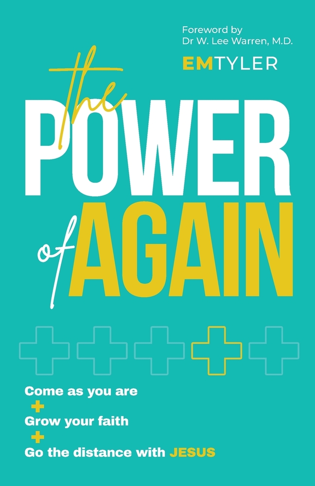 The Power of Again: Come as You Are, Grow Your Faith and Go the Distance with Jesus cover