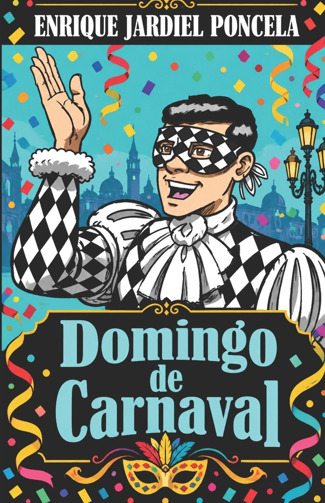 Domingo de Carnaval y otros textos cómicos cover