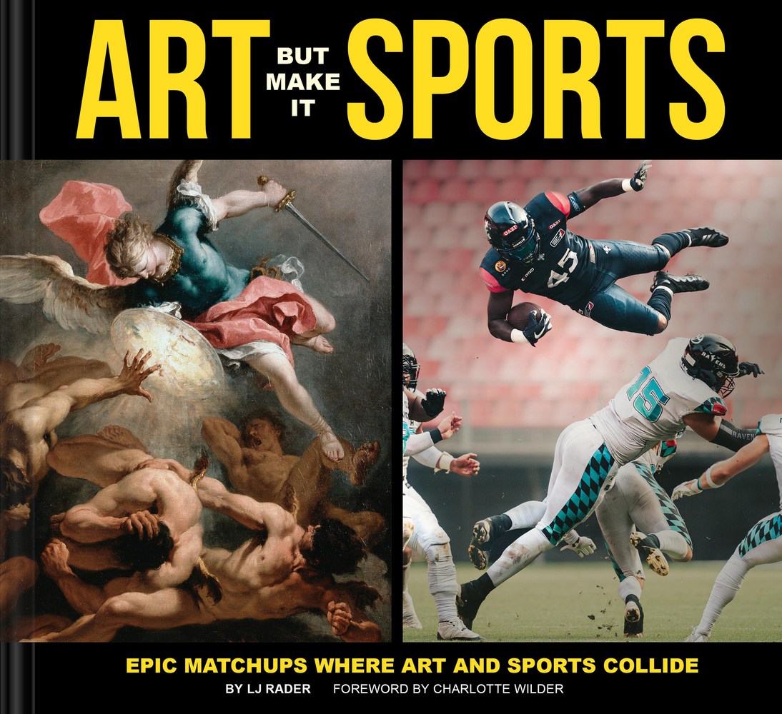 Art But Make It Sports: Epic Matchups Where Art and Sports Collide cover