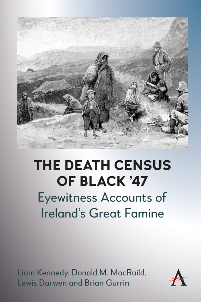 The Death Census of Black '47: Eyewitness Accounts of Ireland's Great Famine cover