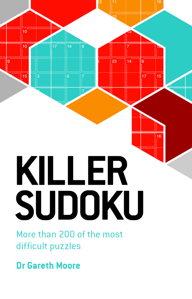 Killer Sudoku: More Than 200 of the Most Difficult Puzzles cover