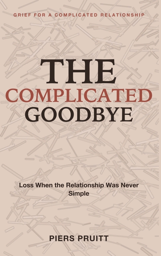 Grief for a Complicated Relationship cover