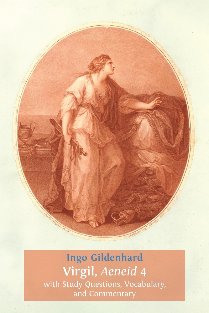 Virgil, Aeneid, 4, with Study Questions, Vocabulary, and Commentary cover
