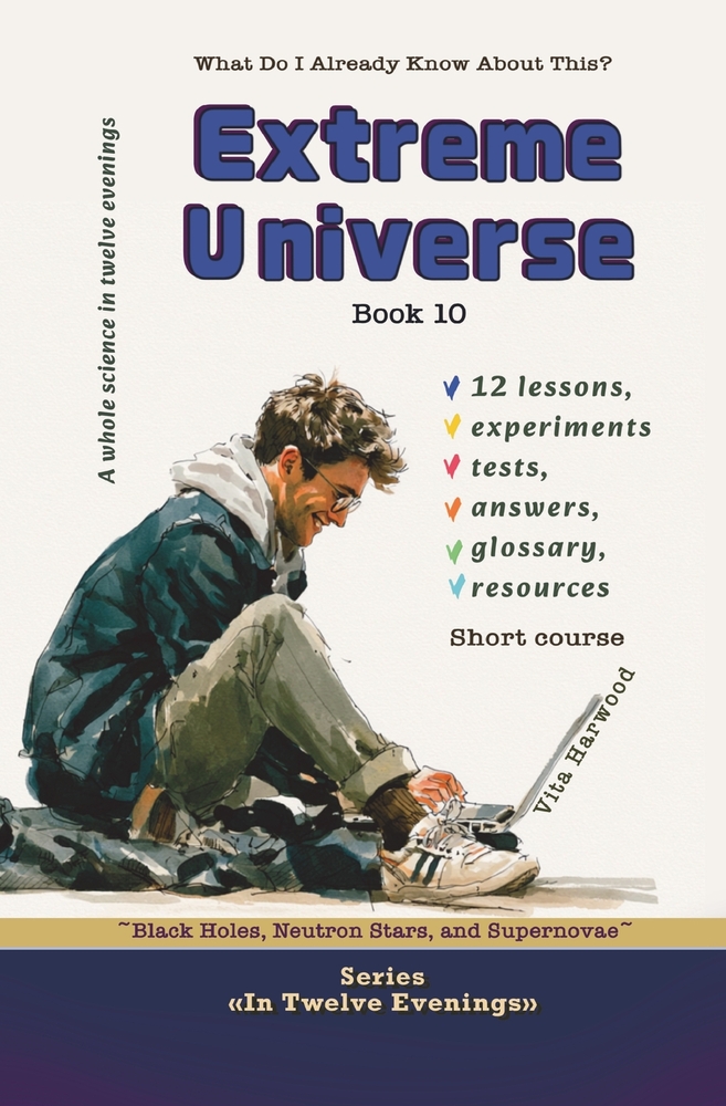 Extreme Universe: What Do I Already Know About This? cover