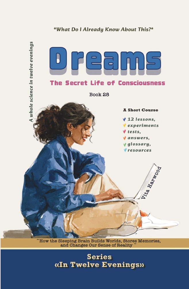 Dreams: How the Sleeping Brain Builds Worlds, Stores Memories, and Changes Our Sense of Reality cover