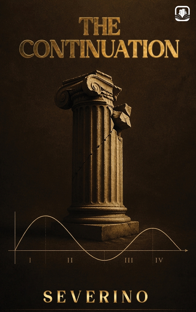 The Continuation: A Natural Philosophy of Civilizational Survival cover