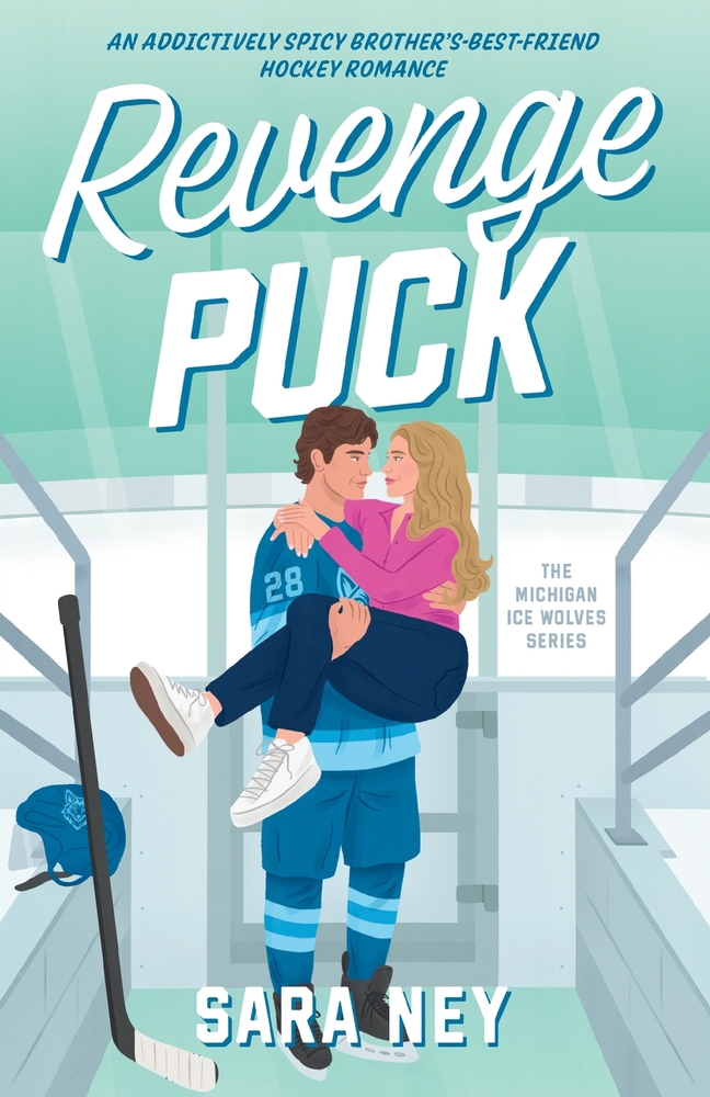 Revenge Puck: An addictively spicy brother's-best-friend hockey romance cover