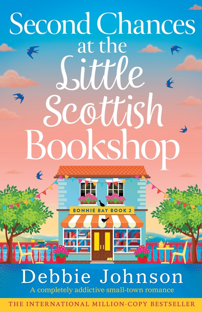 Second Chances at the Little Scottish Bookshop: A completely addictive small-town romance cover