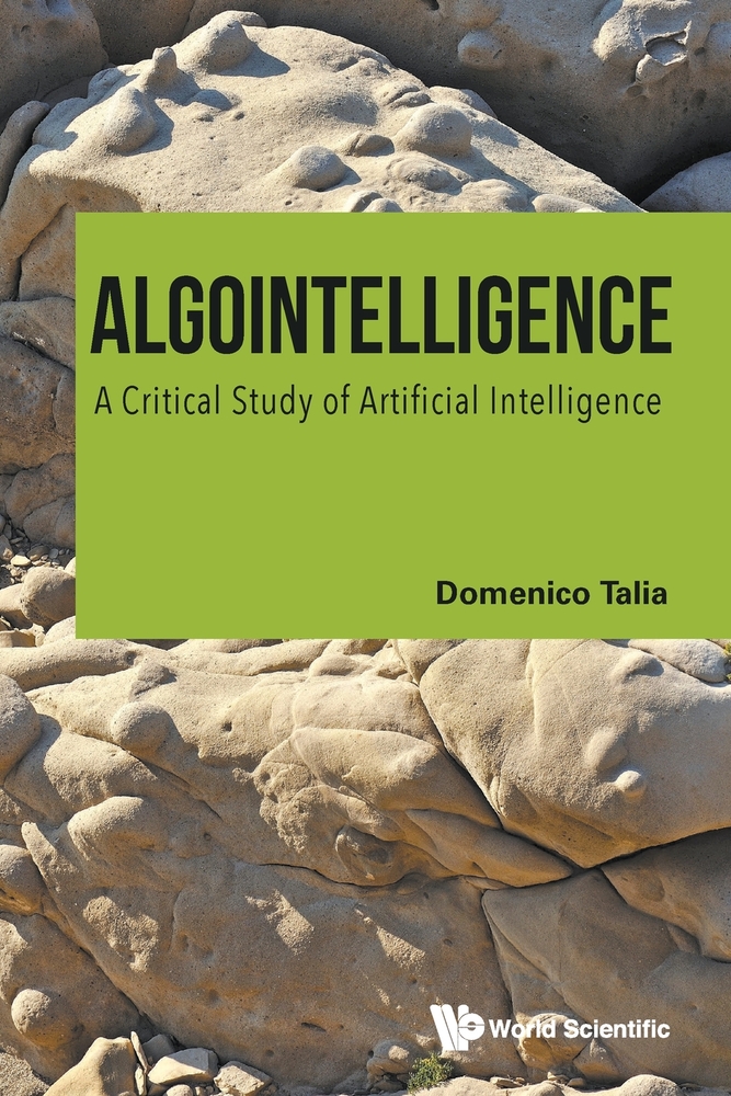 Algointelligence: A Critical Study of Artificial Intelligence cover