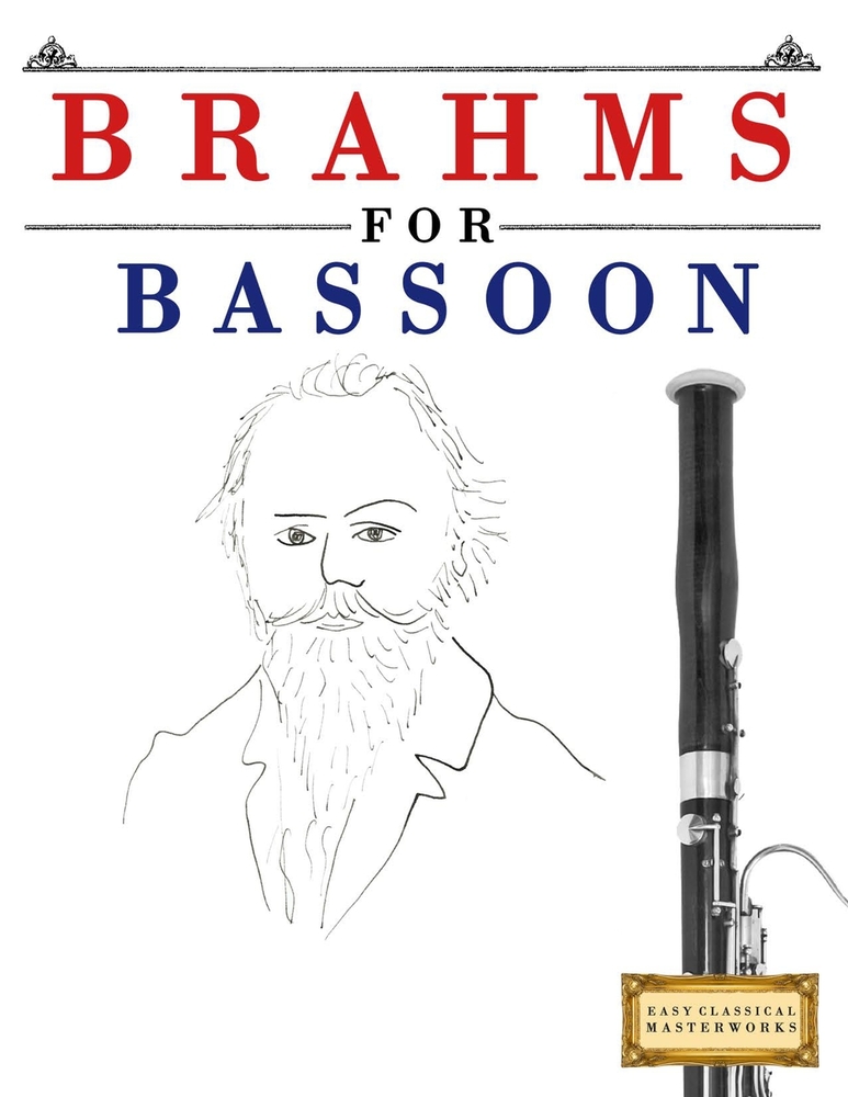 Brahms for Bassoon: 10 Easy Themes for Bassoon Beginner Book cover