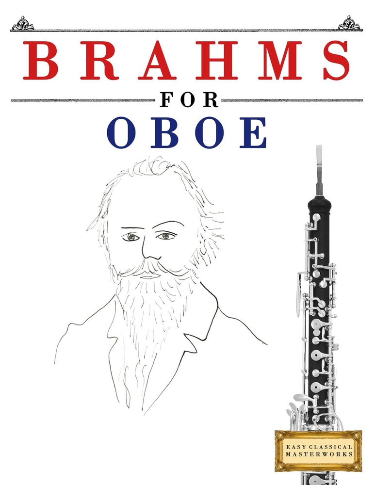 Brahms for Oboe: 10 Easy Themes for Oboe Beginner Book cover