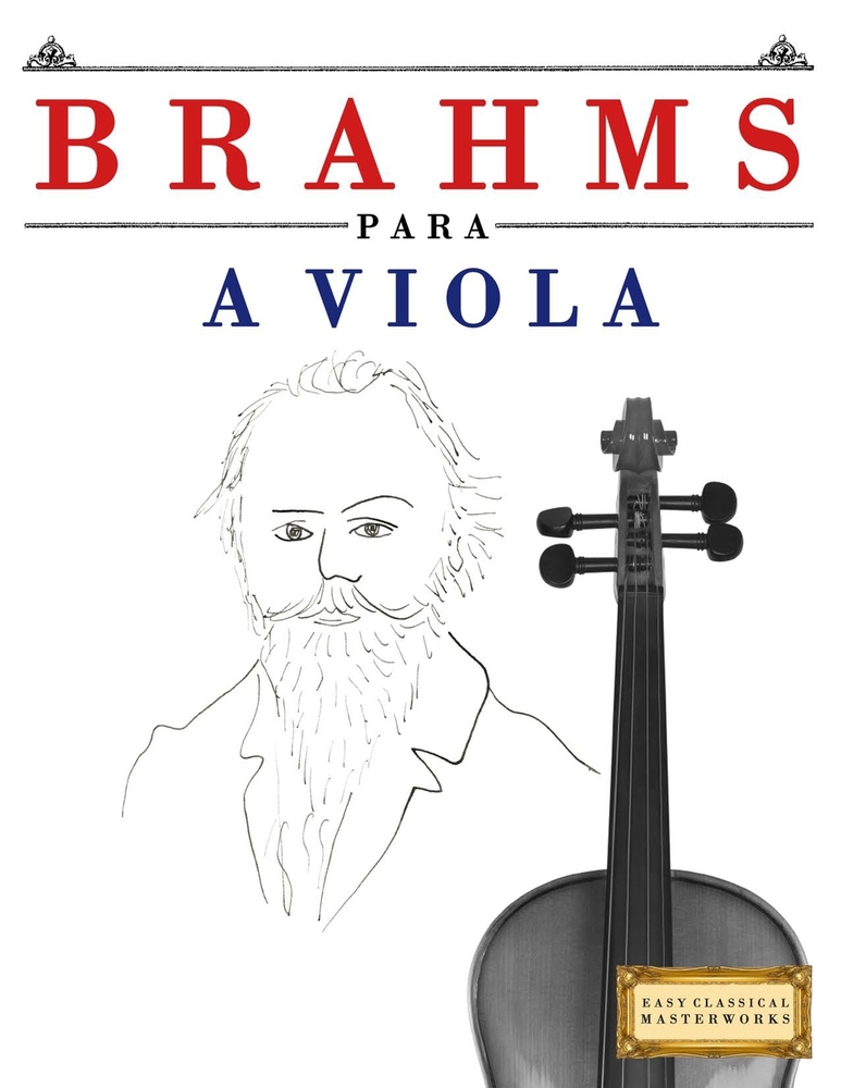Brahms para a Viola: 10 peças fáciles para a Viola livro para principiantes cover