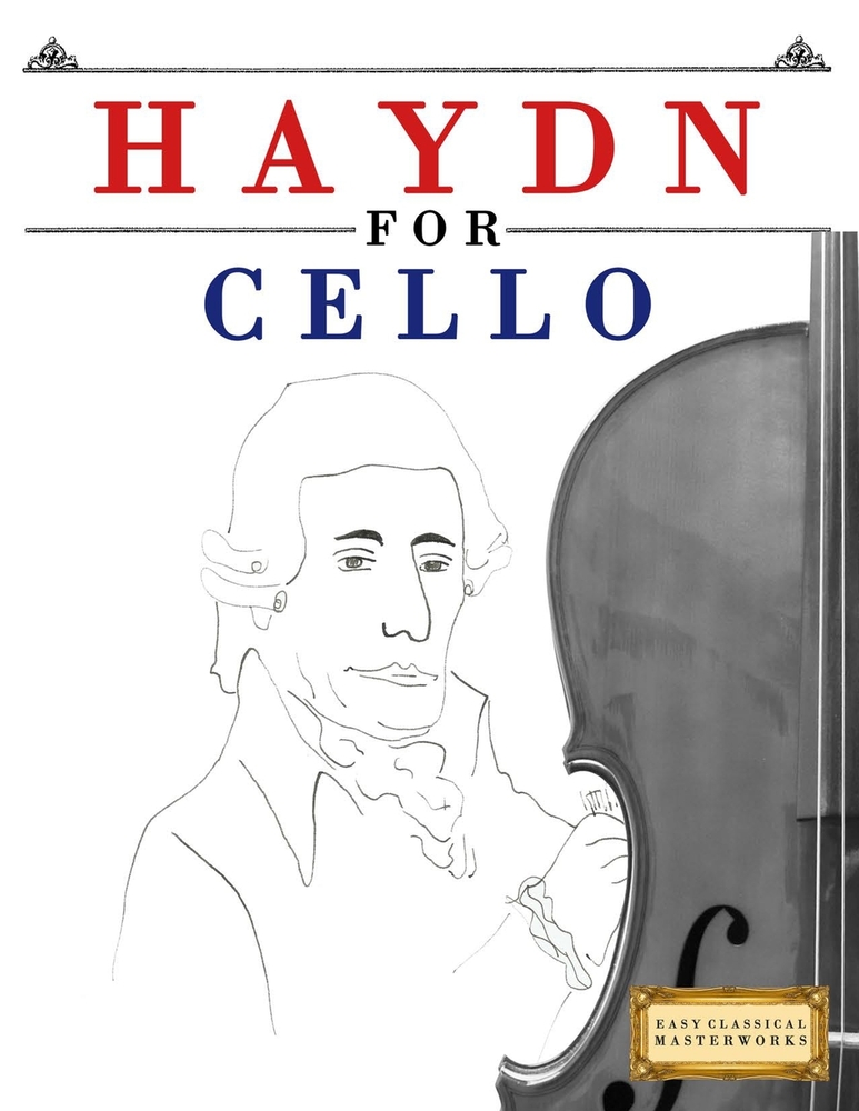 Haydn for Cello: 10 Easy Themes for Cello Beginner Book cover