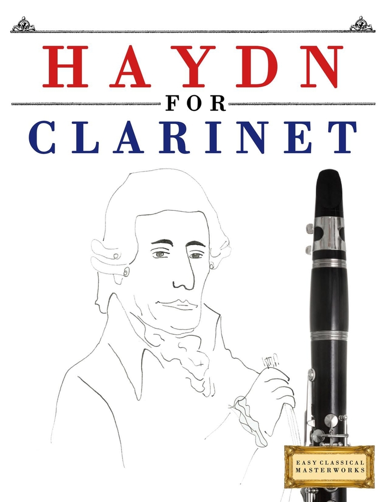 Haydn for Clarinet: 10 Easy Themes for Clarinet Beginner Book cover