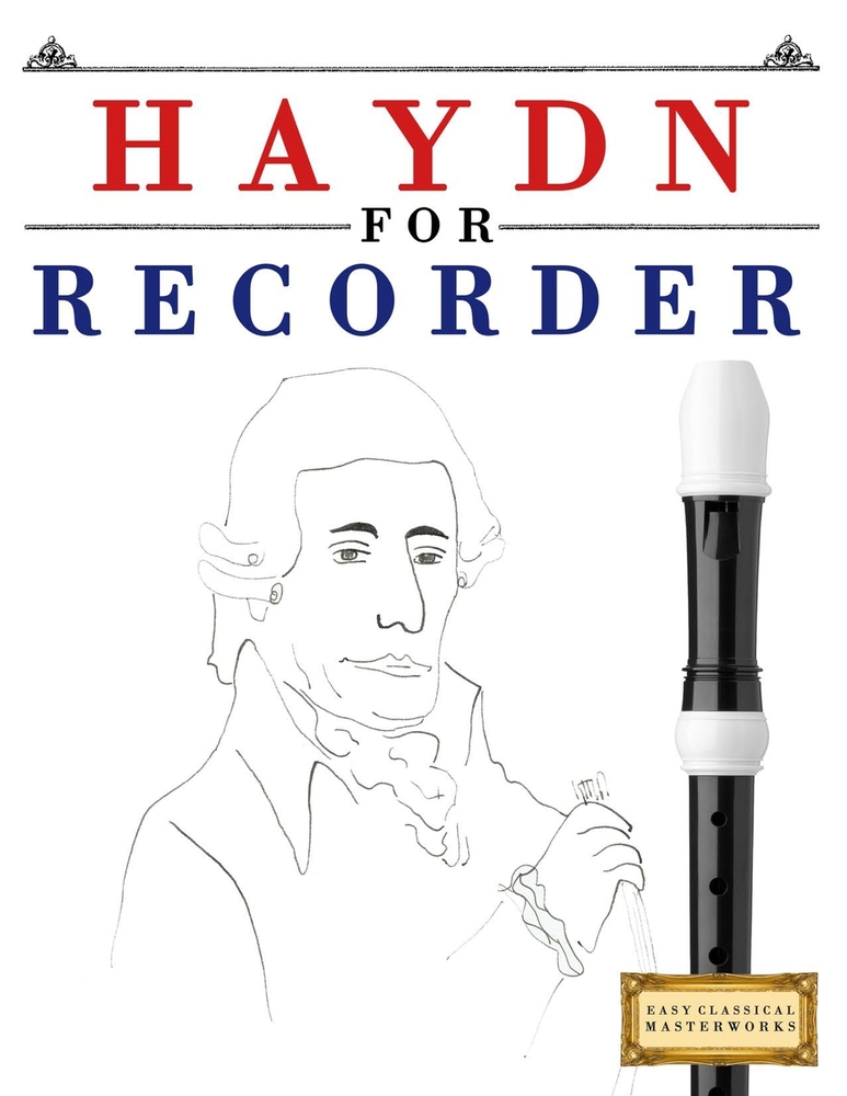Haydn for Recorder: 10 Easy Themes for Recorder Beginner Book cover