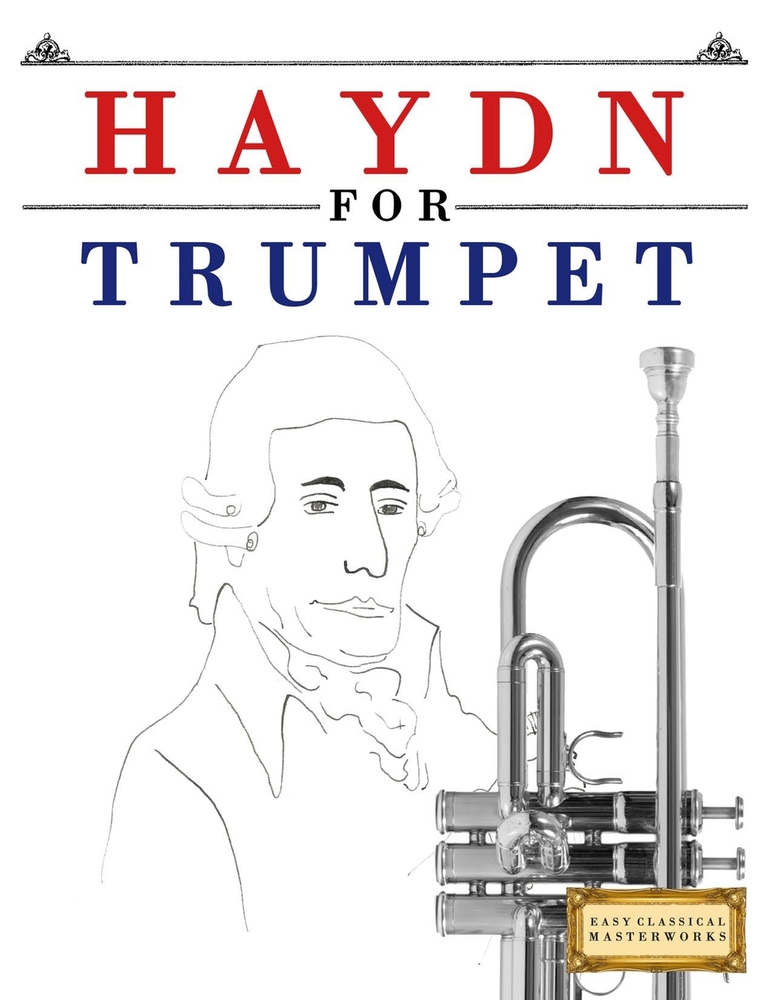Haydn for Trumpet: 10 Easy Themes for Trumpet Beginner Book cover