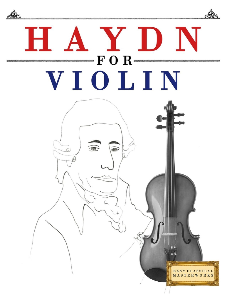 Haydn for Violin: 10 Easy Themes for Violin Beginner Book cover