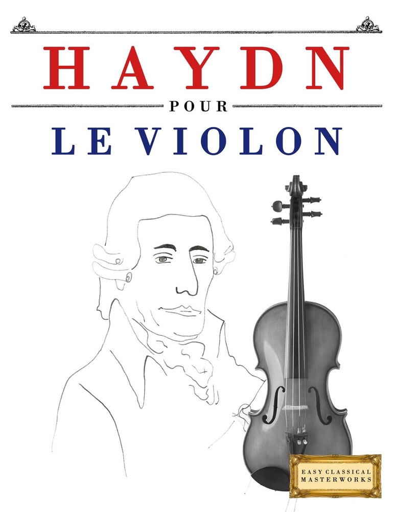 Haydn pour le Violon: 10 pièces faciles pour le Violon débutant livre cover