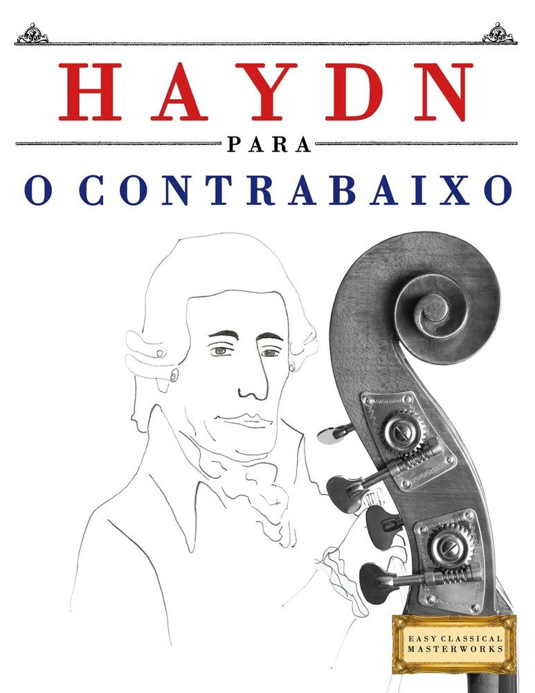 Haydn para o Contrabaixo: 10 peças fáciles para o Contrabaixo livro para principiantes cover