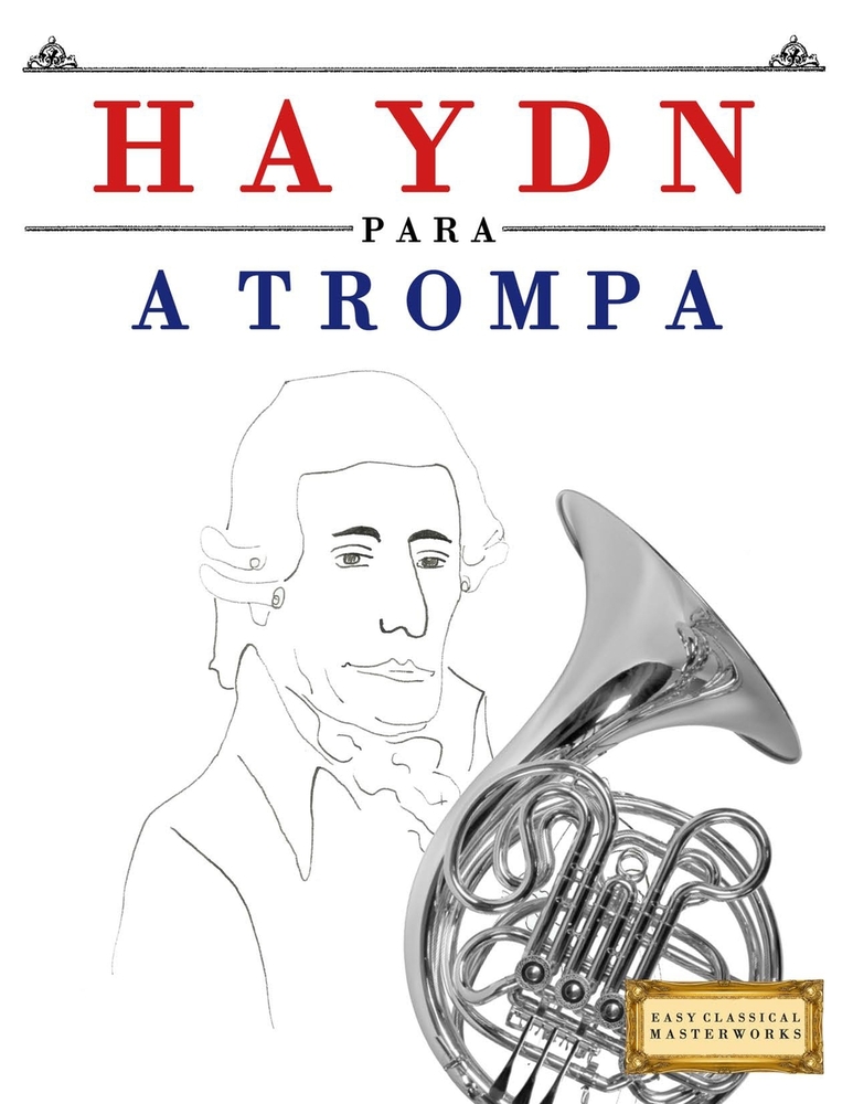 Haydn para a Trompa: 10 peças fáciles para a Trompa livro para principiantes cover