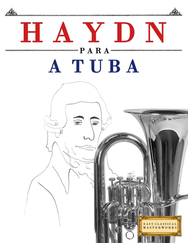Haydn para a Tuba: 10 peças fáciles para a Tuba livro para principiantes cover