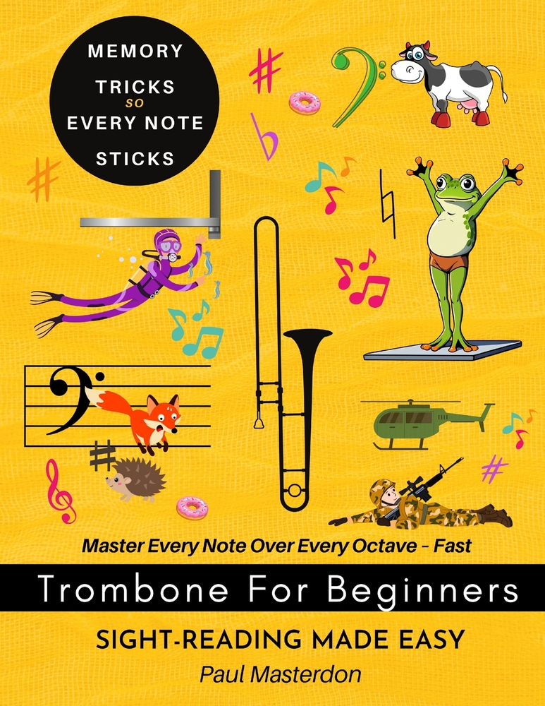 Trombone for Beginners of Any Age - Sight-Reading Made Fast and Easy: Color Logic & Memory Hacks to Master The Bass Clef Notes cover