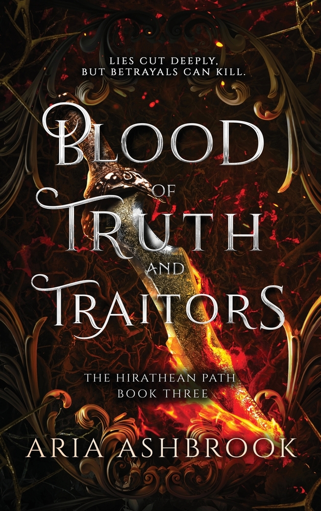 Blood of Truth and Traitors: A Dark Enemies To Lovers Fantasy Romance Novel cover