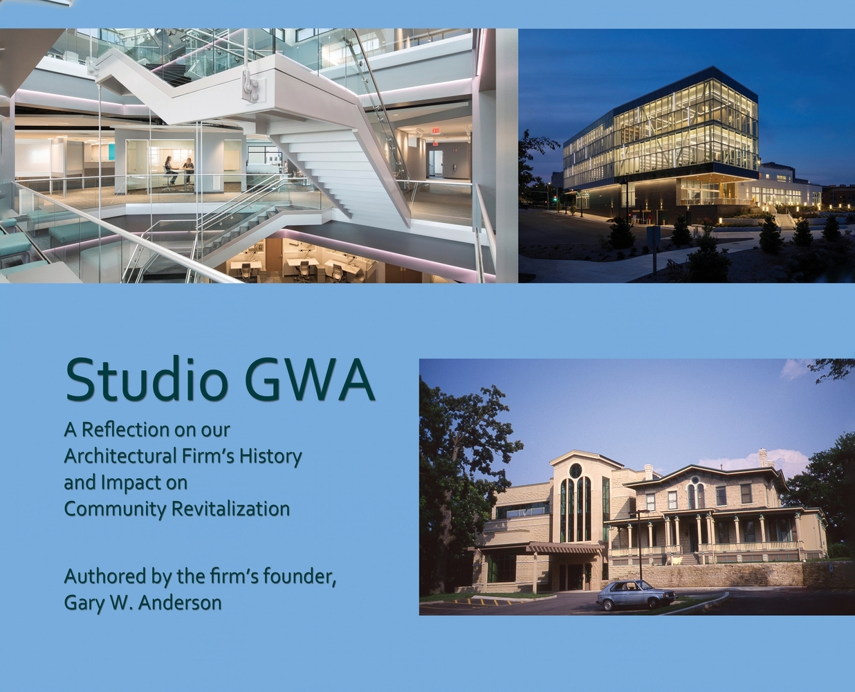 Studio GWA: A Reflection on our Architectural Firm's History and Impact on Community Revitalization cover
