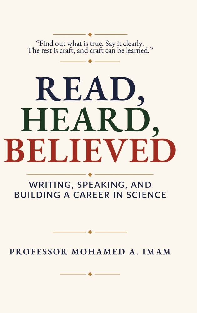 Read, Heard, Believed: Writing, Publishing, Presenting, and Building a Career in Science cover