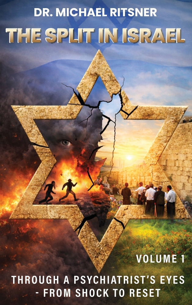 The Split in Israel Through a Psychiatrist's Eyes From shock to reset: Volume 1 cover