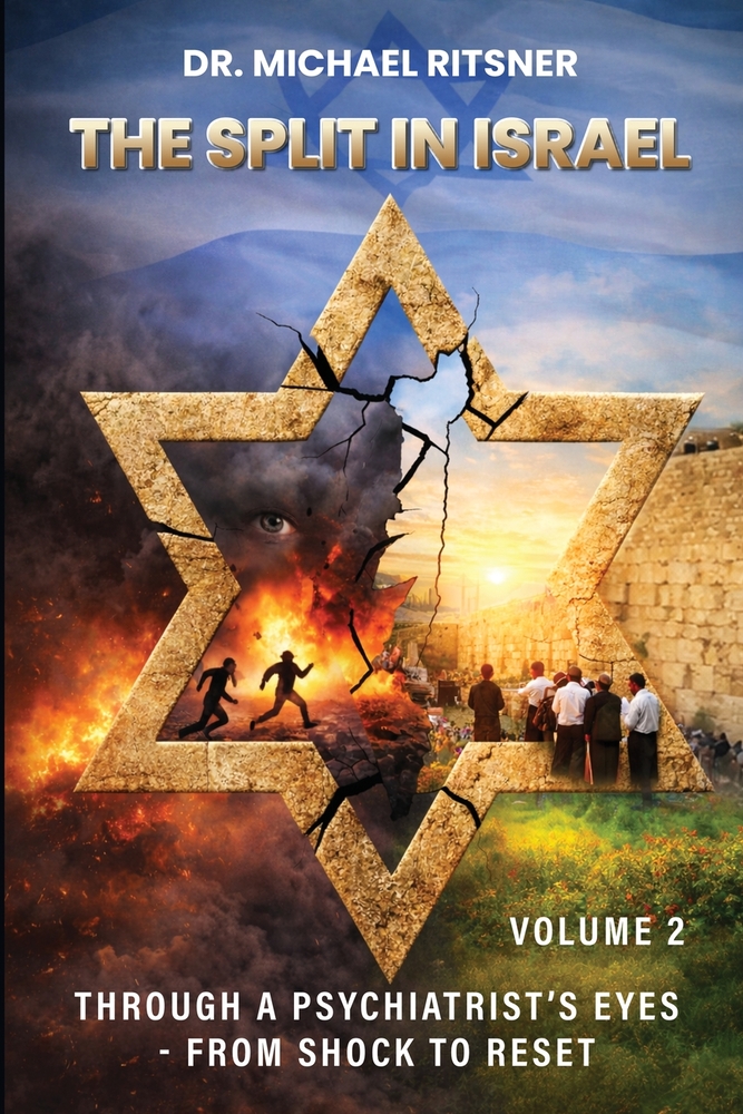 The Split in Israel Through a Psychiatrist's Eyes From shock to reset: Volume 1 cover