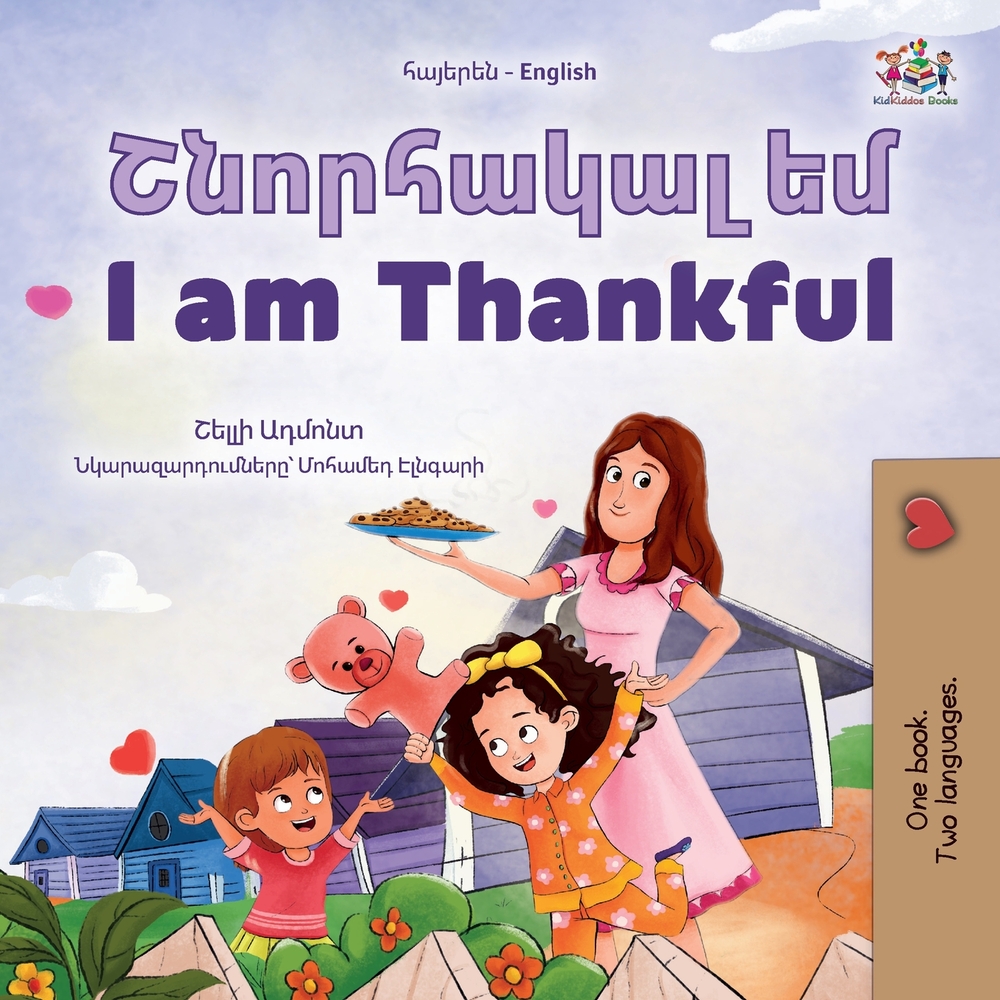 I am Thankful (Armenian English Bilingual Children's Book) cover