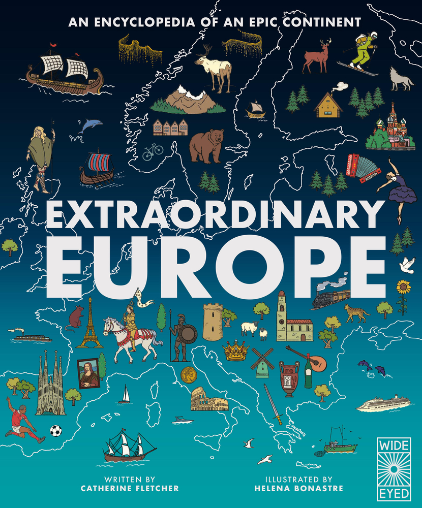 Extraordinary Europe: An Encyclopedia of an Epic Continent cover