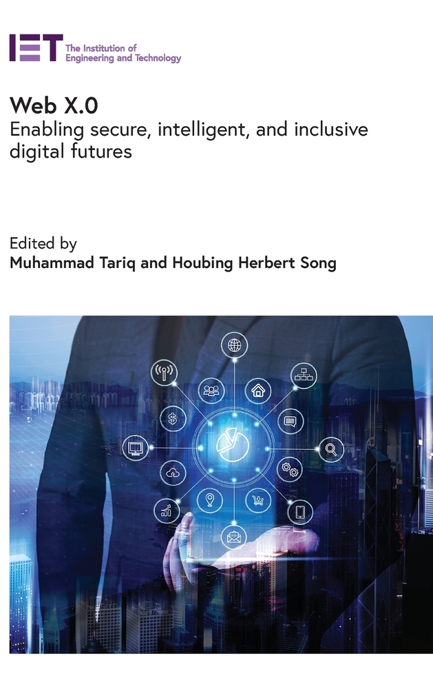 Web X.0: Enabling Secure, Intelligent, and Inclusive Digital Futures cover