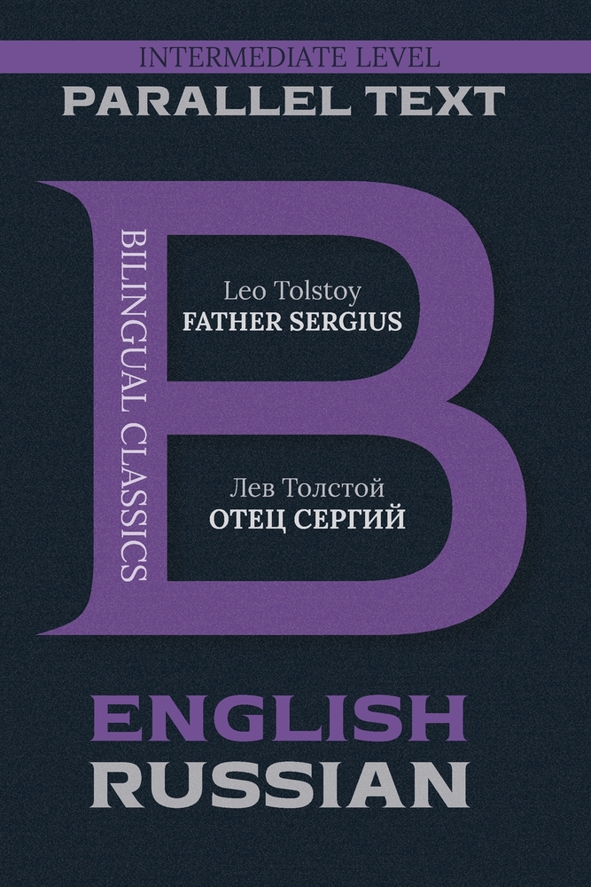 Father Sergius: Bilingual Edition English & Russian cover