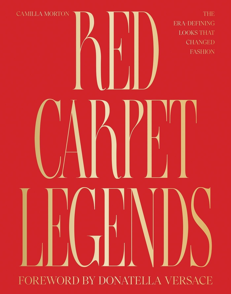 Red Carpet Legends: The Era-Defining Looks That Changed Fashion cover