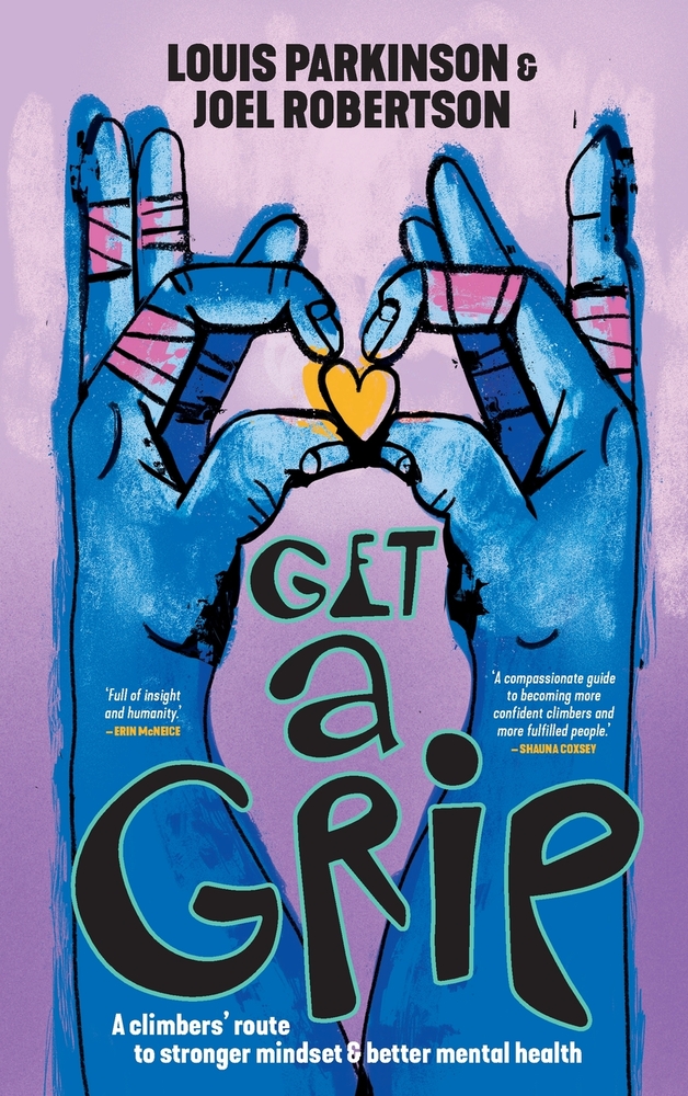 Get a Grip: A climbers' route to stronger mindset & better mental health cover