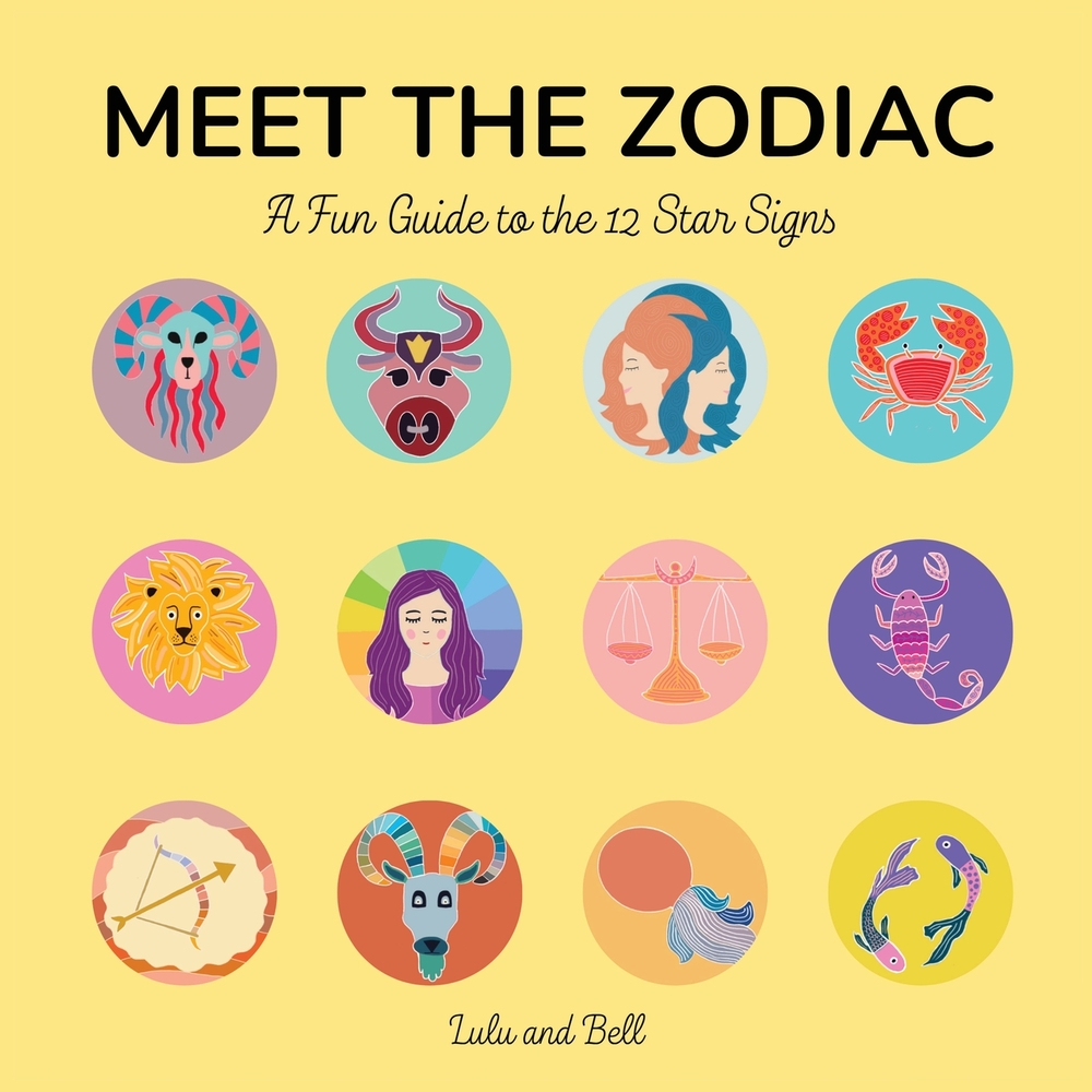 Meet the Zodiac (A Fun Guide to the 12 Star Signs) cover