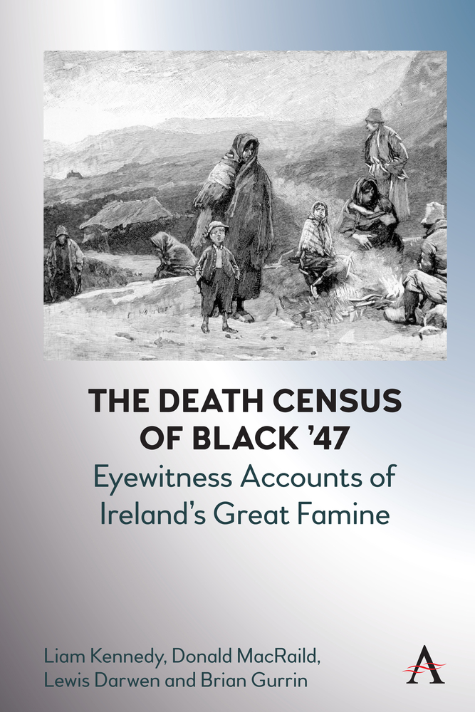 The Death Census of Black '47: Eyewitness Accounts of Ireland's Great Famine cover