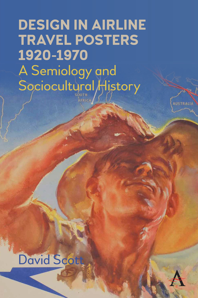 Design in Airline Travel Posters 1920-1970: A Semiology and Sociocultural History cover