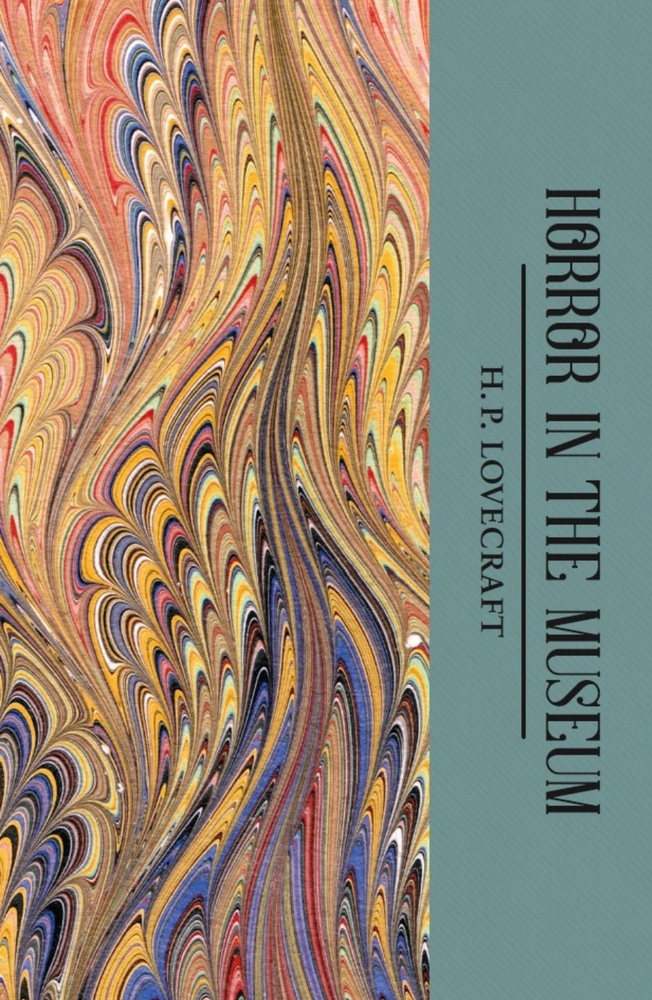 The Horror in the Museum: Collected Short Stories Volume Two cover