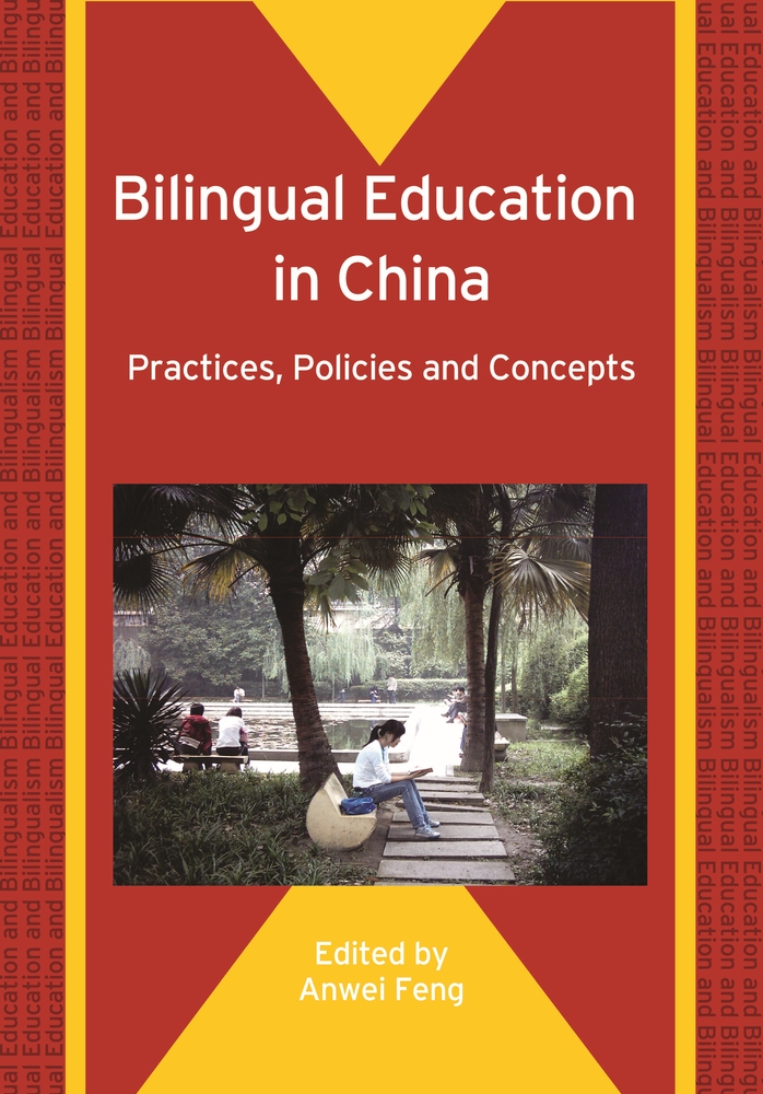 Bilingual Education in China: Practices, Policies and Concepts cover