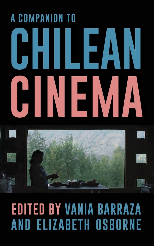 A Companion to Chilean Cinema cover