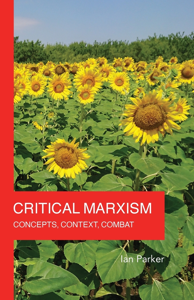 Critical Marxism: Concepts, Context, Combat cover