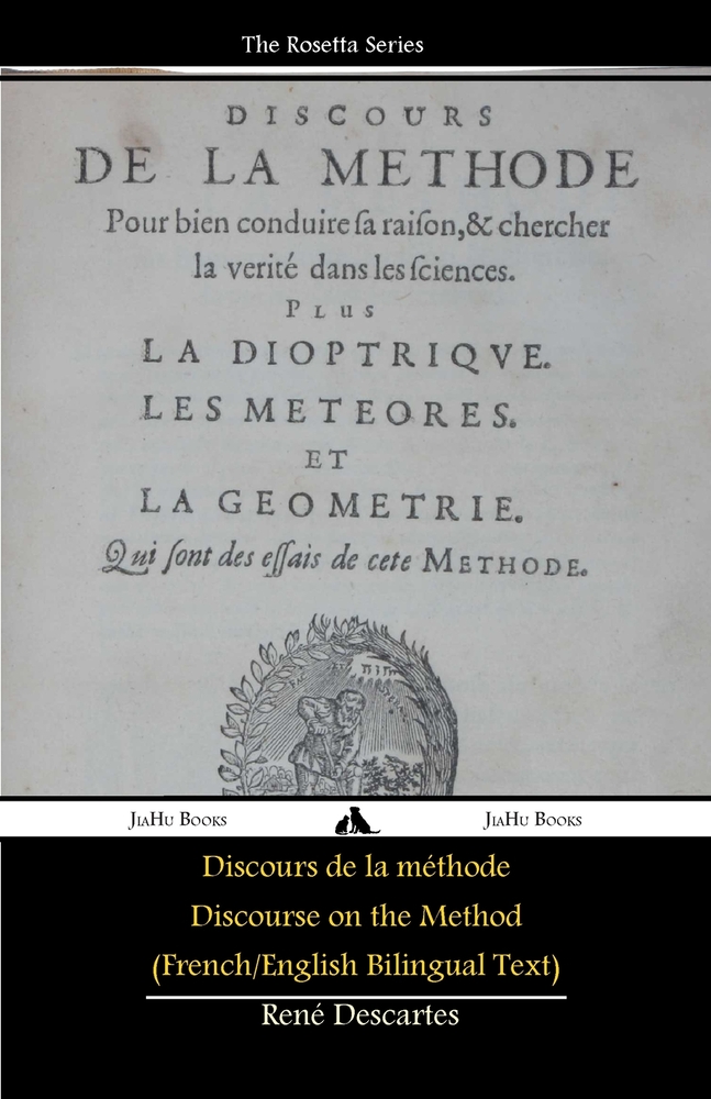 Discours de la méthode/Discourse on the Method (French/English Bilingual Text) cover