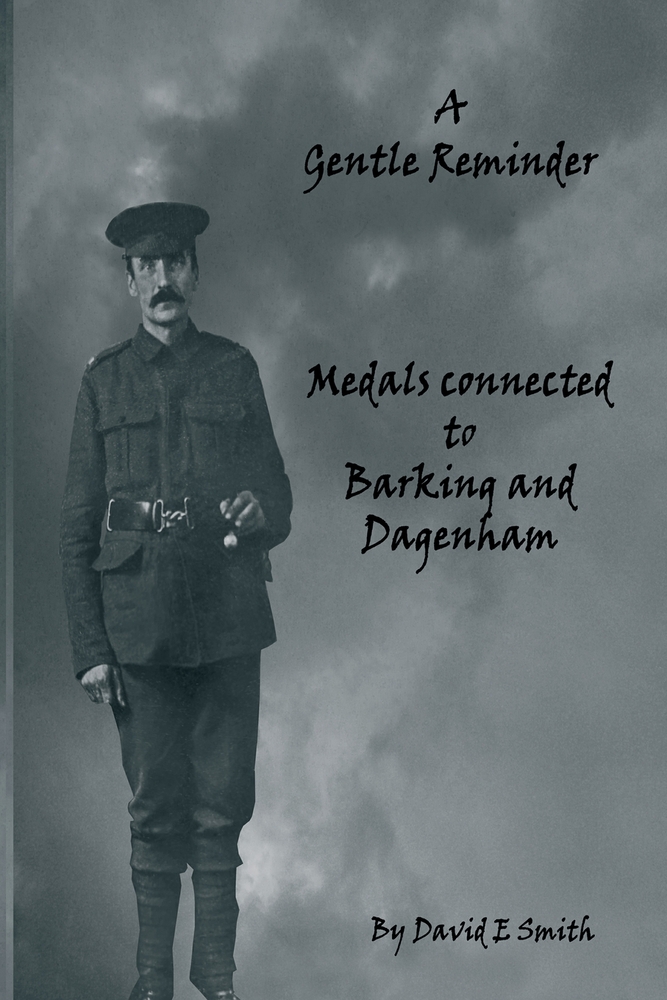A Gentle Reminder: Medals connected to Barking and Dagenham cover