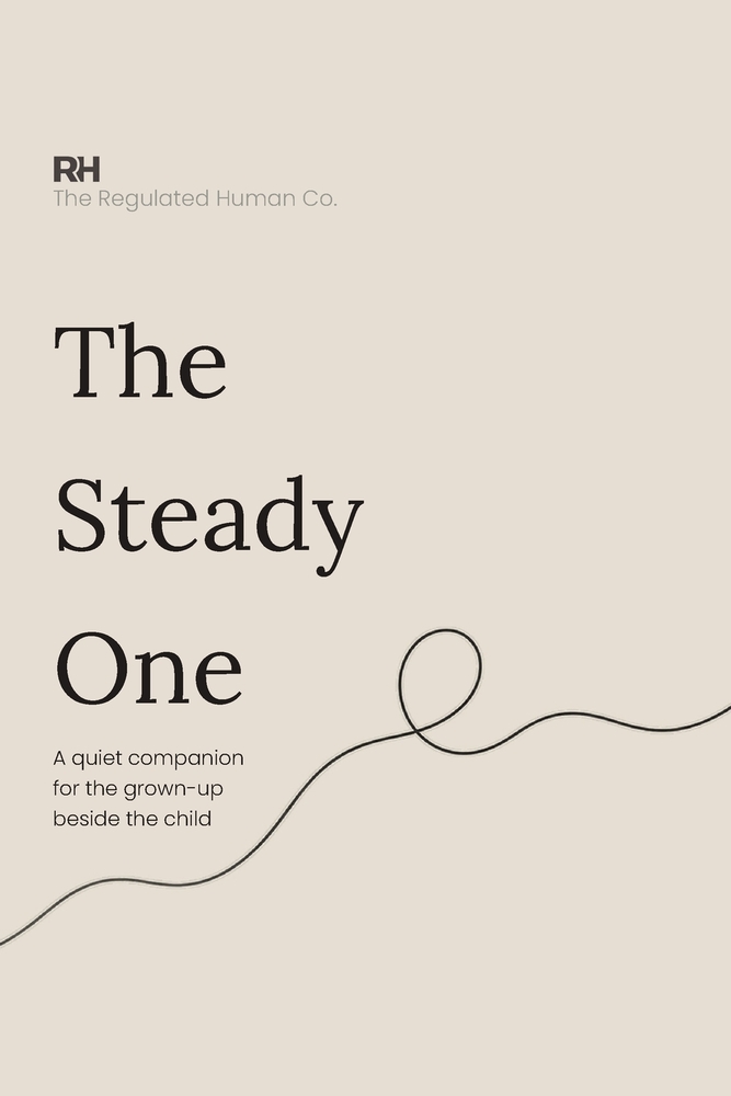 The Steady One: On Holding the Boundary, Losing Your Patience, and Finding the Way Back cover